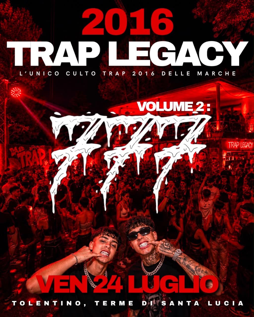 Locandina di Trap Legacy Volume 2 — 777, 24 luglio alle Terme di Santa Lucia